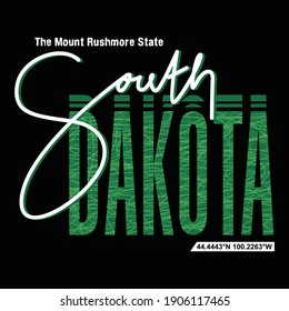 South Dakota.Vintage and typography design in vector illustration.Clothing,t-shirt,apparel and other uses.Eps10