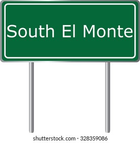 South El Monte , California, road sign green vector illustration, road table, USA city