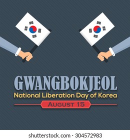 South Korea Flat Style Celebration Card and Greeting Message Poster Design, Background, Badges - "Gwangbokjeol" English "Liberation Day of Korea" - Hands hold South Korea Flags