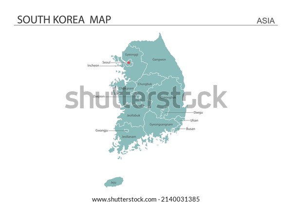 South\
Korea map vector illustration on white background. Map have all\
province and mark the capital city of South Korea.\
