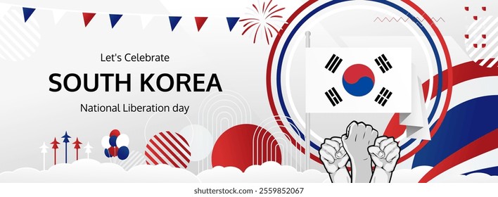 South Korea National Day greeting banner concept. August 15th is celebrated as South Korea Liberation Day or Gwangbokjeol. Modern template with flags and raised fist, good for national holiday poster.