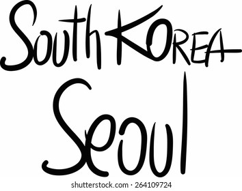 South Korea, Seoul, hand-lettered Country and Capital, handmade calligraphy, vector