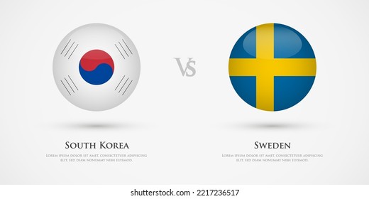 Länderflaggen Südkorea gegen Schweden. Das Konzept für Spiel, Wettbewerb, Beziehungen, Freundschaft, Zusammenarbeit versus