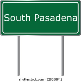 South Pasadena , California, road sign green vector illustration, road table, USA city