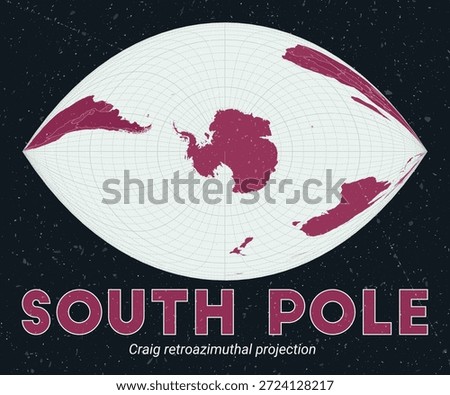 South Pole. World map. Craig retroazimuthal projection centered to South Pole. Pale Mint Dark Pink palette. Vintage texture. Alive vector illustration.