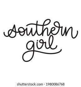 southern girl background inspirational positive quotes, motivational, typography, lettering design	