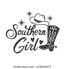 Southern girl inspirational slogan inscription. Southern vector quotes. Isolated on white background. Illustration for prints on t-shirts and bags, posters, cards. Farmhouse quotes.