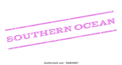 Southern Ocean watermark stamp. Text caption between parallel lines with grunge design style. Rubber seal stamp with unclean texture. Vector violet color ink imprint on a white background.