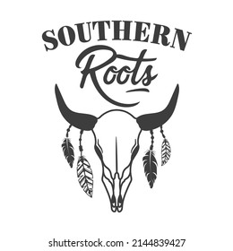 Southern Roots inspirational slogan inscription. Southern vector quotes. Isolated on white background. Illustration for prints on t-shirts and bags, posters, cards. Farmhouse quotes.