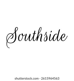 southside text for T-shirt print and other use on white background.