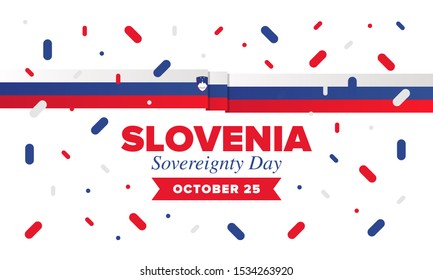 Sovereignty Day in Slovenia. National happy holiday, celebrated annual in October 25. Slovenia flag. Patriotic elements. Poster, card, banner and background. Vector illustration