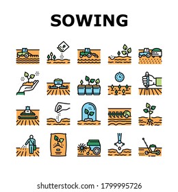 Sowing Agricultural Collection Icons Set Vector. Sowing Seeds And Field Processing, Plant Care And Harvesting, Tractor And Harvester Color Contour Illustrations