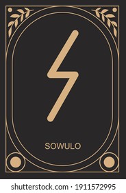 Sowulo runa. Sol, vitalidad. Ilustración vectorial.