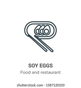 Soy eggs outline vector icon. Thin line black soy eggs icon, flat vector simple element illustration from editable food and restaurant concept isolated on white background