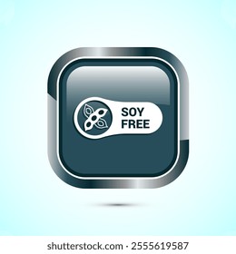 Soy or soya free icon design. Soy allergen free product food sign, Gray Color Square Button Design