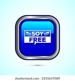 Soy or soya free icon design. Soy allergen free product food sign, Blue Color Square Button Design