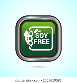 Soy or soya free icon design. Soy allergen free product food sign, Green Color Square Button Design