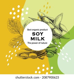Soya milk frame. Sketchy hand-drawn vector illustration.