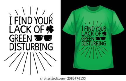 SP atrick Day March 17 I find your lack of interest in golf disturbing star wars quotes Typography Graphic T-Shirt Design with Vector Illustration. print for t shirt, Irish, holiday, posters,