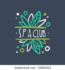 Spa club logo, emblem for wellness, yoga center hand drawn vector Illustration