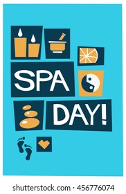 Spa Day! (Flat Style Vector Illustration Quote Poster Design)