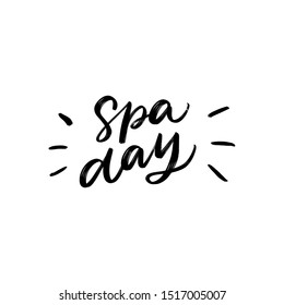 SPA DAY. VECTOR HAND LETTERING TYPOGRAPHY