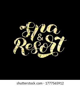 Spa & Resort brush lettering. Vector illustration for poster