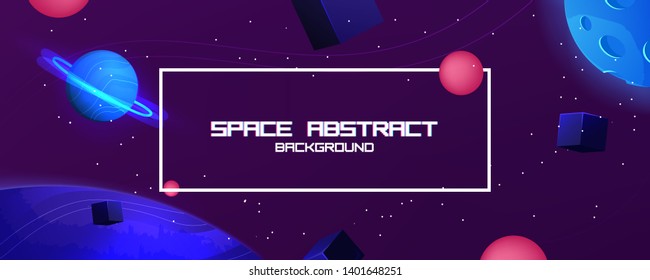 Space abstract background with star and planet and 3d shapes - cube and sphere. Vector banner