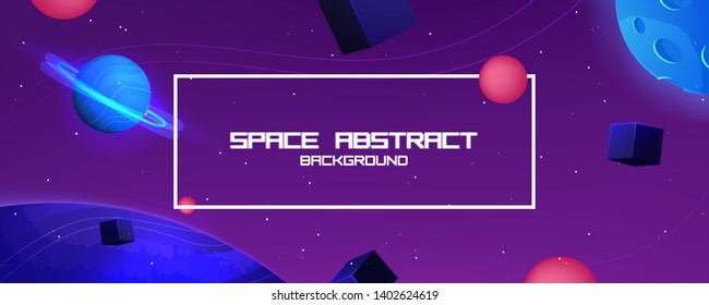Space abstract background with star and planet and 3d shapes - cube and sphere. Vector banner