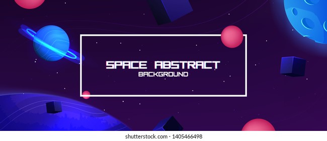 Space abstract background with star and planet and 3d shapes - cube and sphere. Vector banner