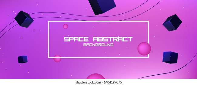 Space abstract background stars and 3d shapes - sphere and cube. Vector banner