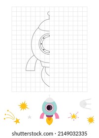 Space Activities For Kids. Finish The Picture – Cute Rocket Ship. Logic Games For Children. Drawing Grid. Coloring Page. Vector Illustration.