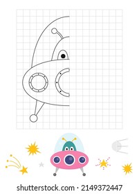 Space Activities For Kids. Finish The Picture – Space UFO With Cute Alien. Logic Games For Children. Drawing Grid. Coloring Page. Vector Illustration.