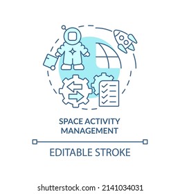Space activity management turquoise concept icon. Spacetech trend abstract idea thin line illustration. Isolated outline drawing. Editable stroke. Arial, Myriad Pro-Bold fonts used