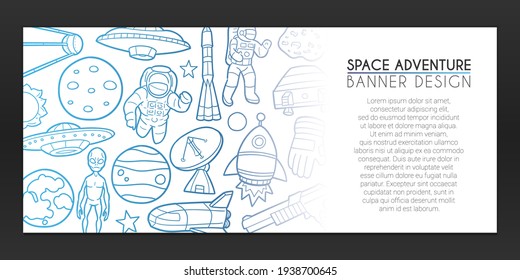 Space Adventure Banner Doodle. Spaceship Background Hand drawn. Astronaut Icons illustration. Vector Horizontal Design.