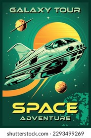 Space adventure colorful vintage flyer with spaceship from sci-fi stories for intergalactic tourism and milky way travel vector illustration