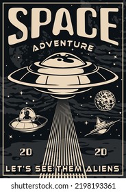 Space adventure flyer vintage monochrome aliens and Martians on round flying saucers among planets in fantasy style vector illustration