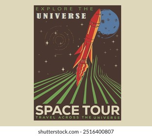 Space adventure graphic print design for apparel, sticker, background, poster and others. Explore the galaxy artwork. Travel in space artwork. Travel across the universe. Astronaut in outer space.