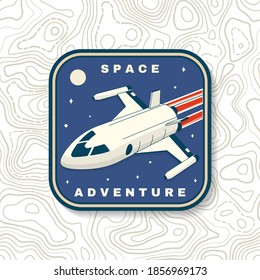 Space adventure logo, badge, patch. Vector illustration. Concept for shirt, print, stamp, overlay or template. Vintage typography design with space rocket and mars silhouette.