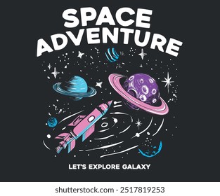 Space adventure print design for apparel, sticker, batch, background, poster and others.