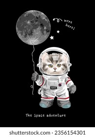 eslogan de aventura espacial con gatito pequeño en traje astronauta y ilustración del vector de globo lunar sobre fondo negro