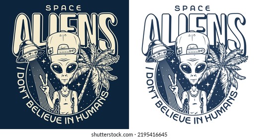 Space alien monochrome vintage logotype Martian in cap and UFO plate in front of palm tree vector illustration