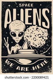 Space alien poster monochrome vintage mystical humanoid peeks from behind UFO plate showing two fingers in peace sign vector illustration