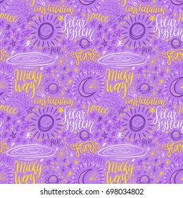 Space astronomy cute cartoon hand drawn seamless pattern. Decorative doodle hand lettering texture. Vector illustration