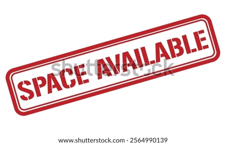 SPACE AVAILABLE red stamp text on white