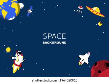 Space background with copy space for text. Astronomy Template Design with planet Earth, mars and astronaut flying on rocket Cartoon vector illustration.