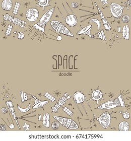 Space background with space rocket, satellite, planet, asteroid, spaceship, star, telescope, constellation, comet. Hand drawn vector doodles illustration