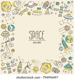 Space background with space rocket, satellite, planet, asteroid, spaceship, star, telescope, constellation, comet. Hand drawn vector doodles illustration