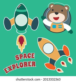 Space bear or astronaut in a space suit with cartoon style. Can be used for t-shirt print, kids wear fashion design, invitation card. fabric, textile, nursery wallpaper, poster and other decoration.
