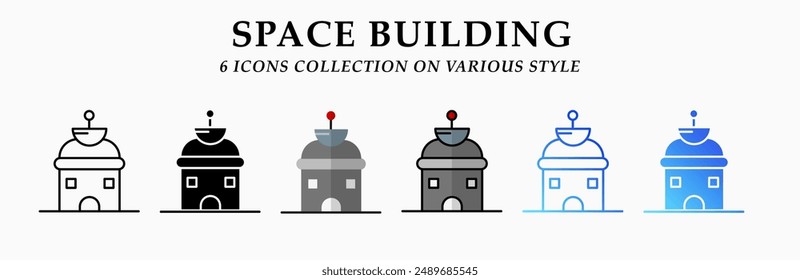 Space building icons collection. 6 Various styles. Lineal, solid Black, flat, lineal color and gradient. For sign, symbol, presentation, infographic or web graphics. Vector Illustration.